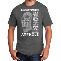 Combat Engineer Shirt I've Only Met About 3 Or 4 People Basic T-shirt | Artistshot