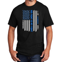 His Fight Is My Fight   Als Awareness American Flag Basic T-shirt | Artistshot