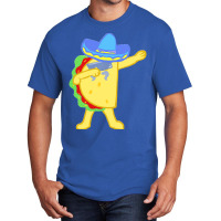 Dabbing Taco Cinco De Mayo T  Shirt National Crunchy Taco Day Funny Ta Basic T-shirt | Artistshot