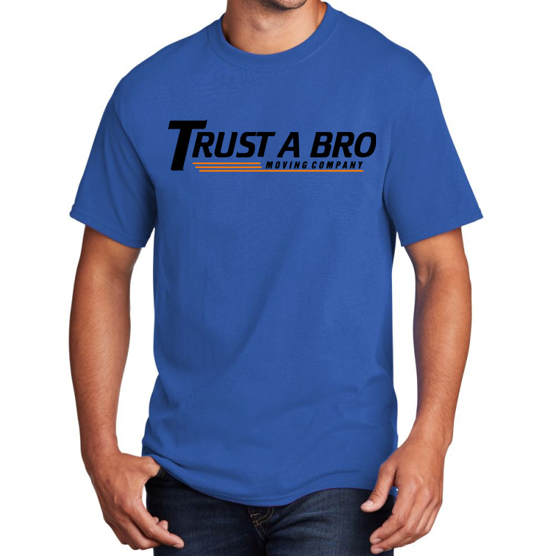 Trust A Bro Tracksuit Mafia Basic T-shirt | Artistshot