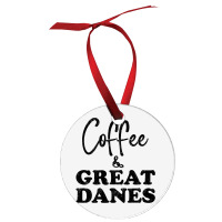 Great Dane Dad Coffee Funny Dog Top Tee Giant Dog  Ornament | Artistshot