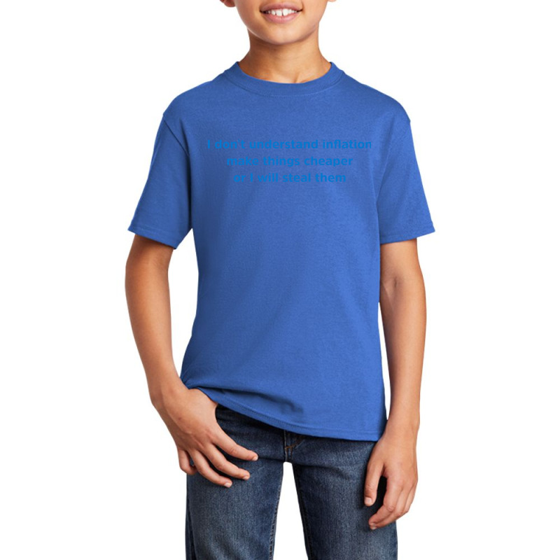 I Dont Understand Inflation Basic Youth T-shirt by Mom tees | Artistshot