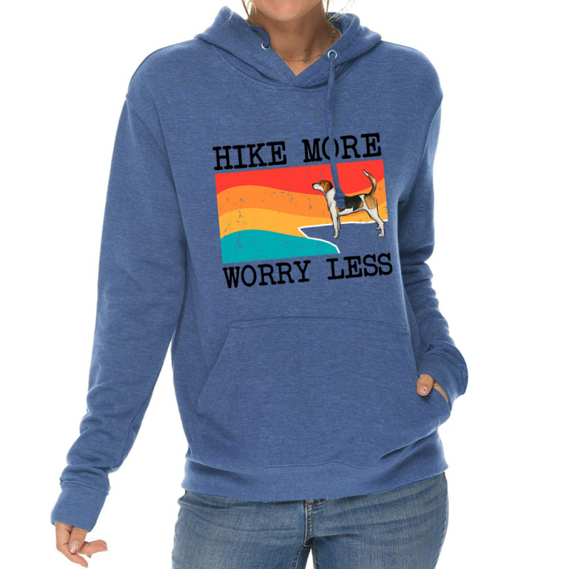 Hike More Worry Less English Foxhound Graphic Hiki Lightweight Hoodie by NariahPringl | Artistshot