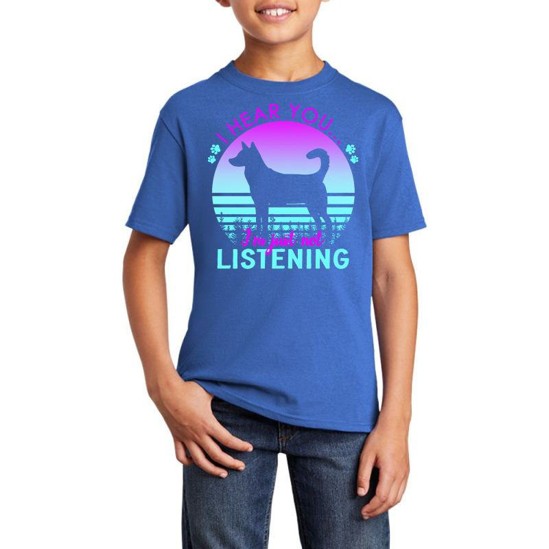 Canaan Dog T  Shirt I Hear You I'm Just Not Listening Canaan Dog Lover Basic Youth T-shirt by ratkemurphy717 | Artistshot