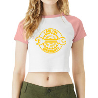 Im The Warranty Art Sticker Raglan Crop Top | Artistshot