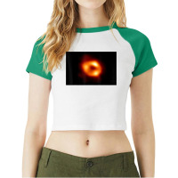 First Image Of Black Hole In Our Milky Way Galaxy 2022 T Shirt Raglan Crop Top | Artistshot