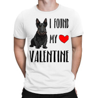 I Found My Valentine Day Scottish Terrier Dog Love T-shirt | Artistshot