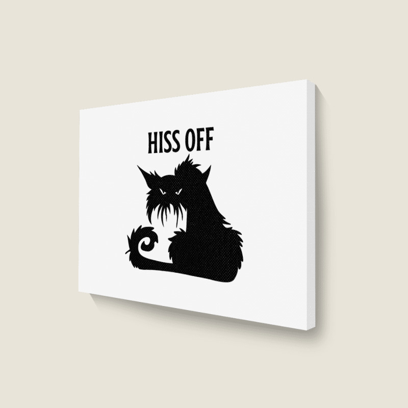 Hiss Off Black Cat Its Fine Im Fine Everythings Is Landscape Canvas Print | Artistshot