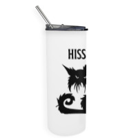 Hiss Off Black Cat Its Fine Im Fine Everythings Is Skinny Tumbler | Artistshot