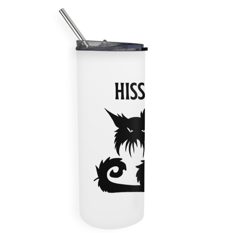 Hiss Off Black Cat Its Fine Im Fine Everythings Is Skinny Tumbler | Artistshot