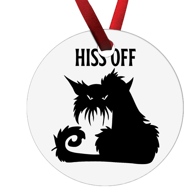 Hiss Off Black Cat Its Fine Im Fine Everythings Is Ornament | Artistshot