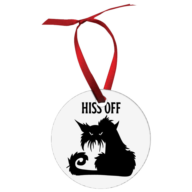 Hiss Off Black Cat Its Fine Im Fine Everythings Is Ornament | Artistshot