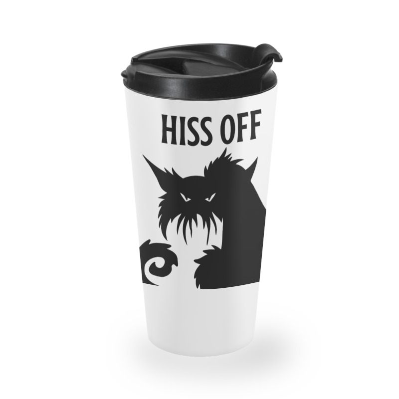 Hiss Off Black Cat Its Fine Im Fine Everythings Is Travel Mug | Artistshot