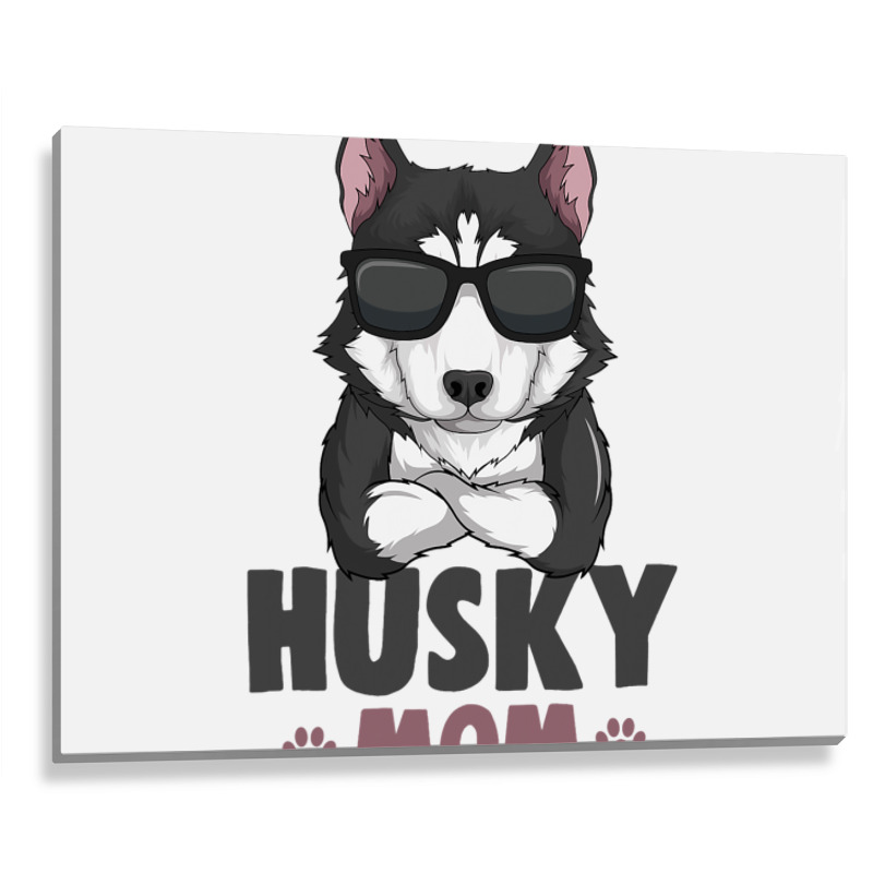 Husky Mom Dog Girls Women 3 Metal Print Horizontal | Artistshot