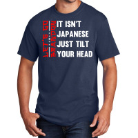 Let's Go Brandon It Isn't Japanese Just Tilt Your Head T Shirt Basic T-shirt | Artistshot