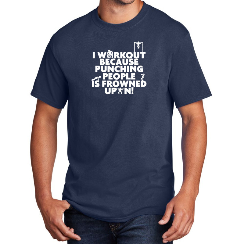 Punching People Is Frowned Upon Basic T-shirt by riotees | Artistshot