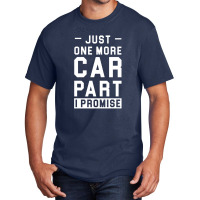 Car Lover Just One More Cat Part I Promise Basic T-shirt | Artistshot