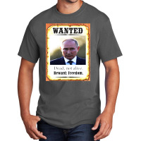 Wanted Vladimir Putin Dead Not Alive Reward Freedom Basic T-shirt | Artistshot