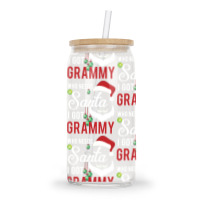 Who Needs Santa I Got Grammy Glass Tumbler | Artistshot