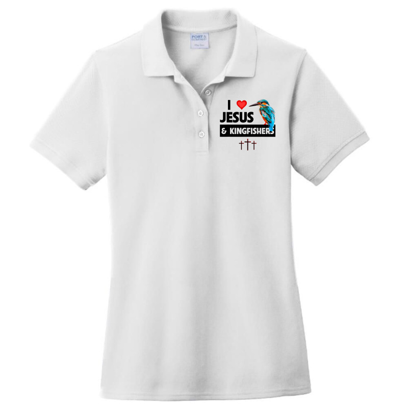 I Love Jesus And Kingfishers Bird Watching Christi Ladies Polo Shirt by KamariSalisbur | Artistshot