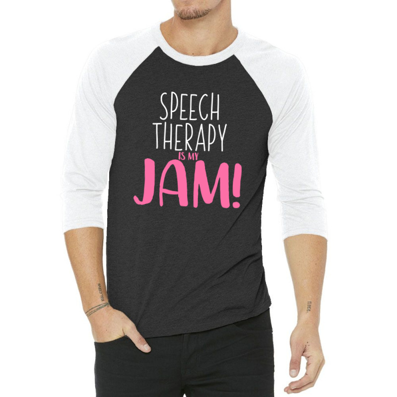 Speech Therapy Is My Jam 2 3/4 Sleeve Shirt by didiergrobak | Artistshot