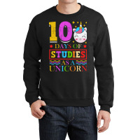 100 Days Of Studies As A Unicorn School Pony Schoo Crewneck Sweatshirt | Artistshot