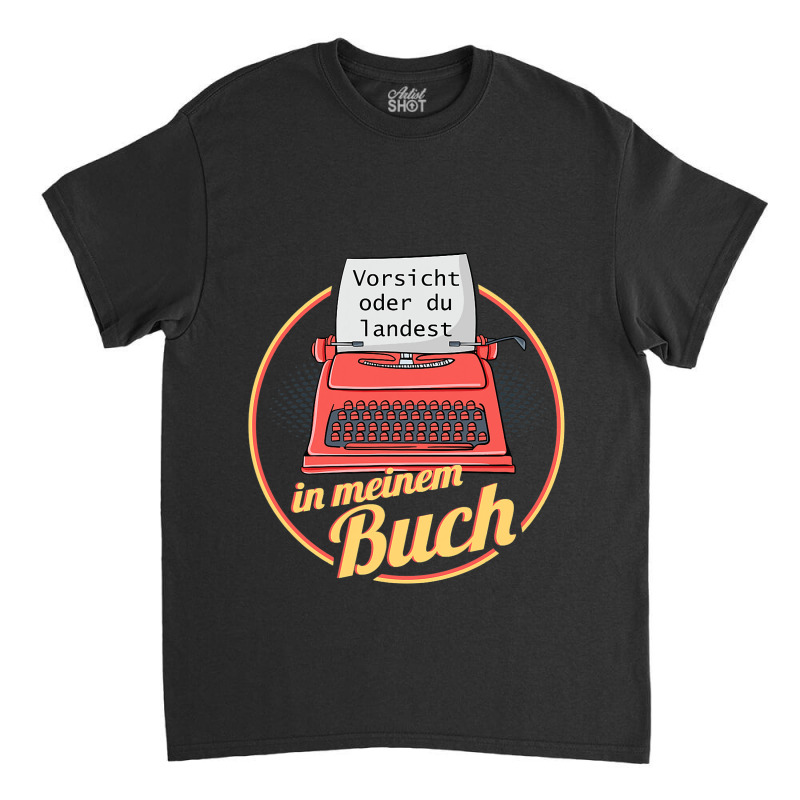 Author Ghostwriter Writer Typewriter Book Author Classic T-shirt by Enjoyby | Artistshot