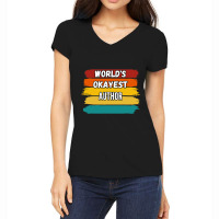 Author Gifts Worlds Okayest Author Women's V-neck T-shirt | Artistshot