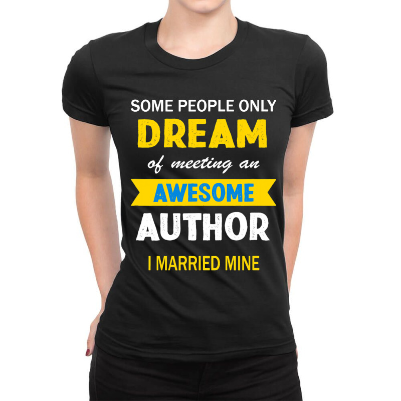 Awesome Author Husband Wife Married Writers Christ Ladies Fitted T-Shirt by GARYYATES | Artistshot