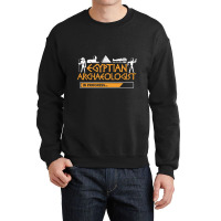 Ancient Egyptian Clothing Archaeologist Egyptian A Crewneck Sweatshirt | Artistshot