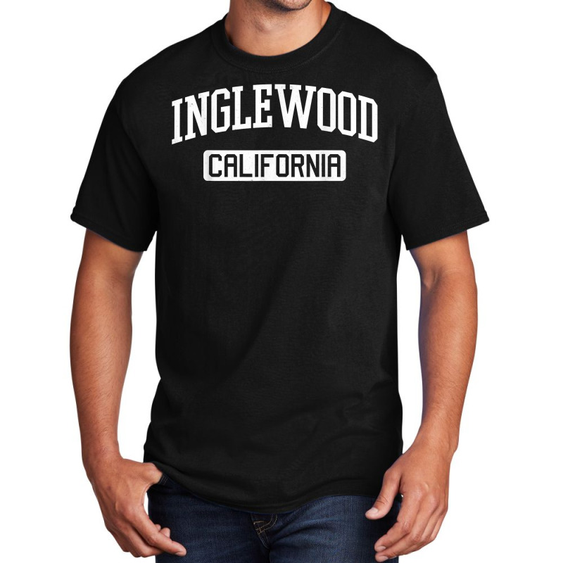 Inglewood California Local Home Love State Pride T Shirt Basic T-shirt by adam.troare | Artistshot