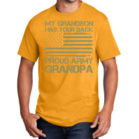 My Grandson Has Your Back Army Grandpa American Flag Military Family Basic T-shirt | Artistshot