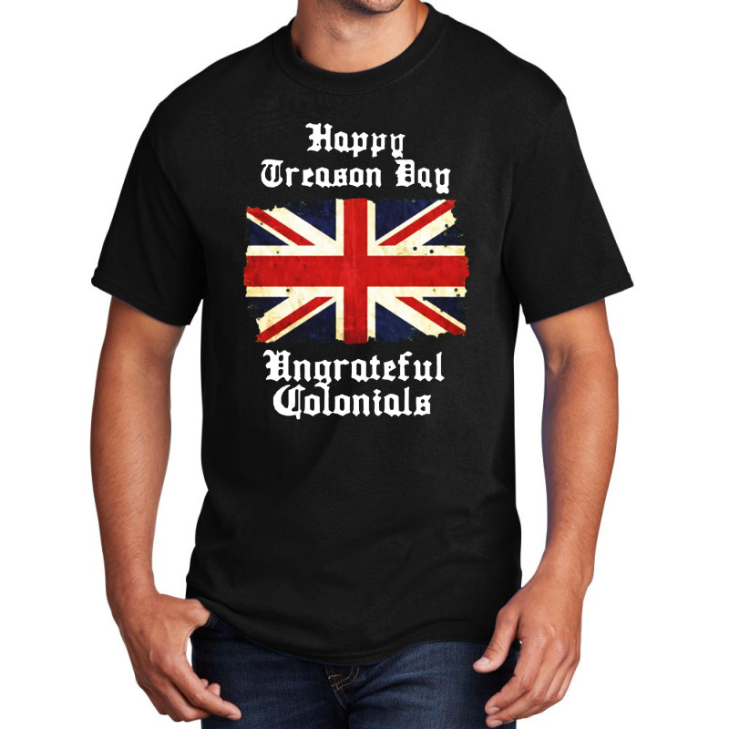 Great Britain Happy Treason Day Basic T-shirt | Artistshot