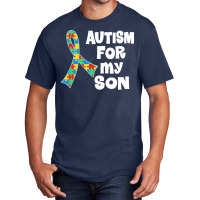 Autism Son T  Shirt Autism Ribbon For Son T  Shirt Basic T-shirt | Artistshot