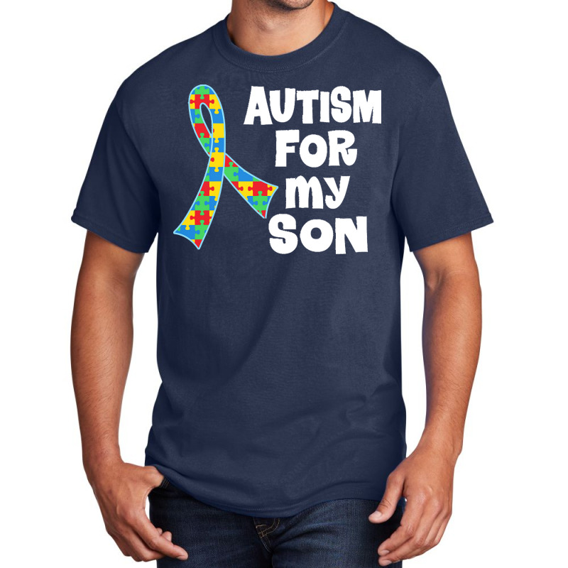 Autism Son T  Shirt Autism Ribbon For Son T  Shirt Basic T-shirt by abigayle98988 | Artistshot