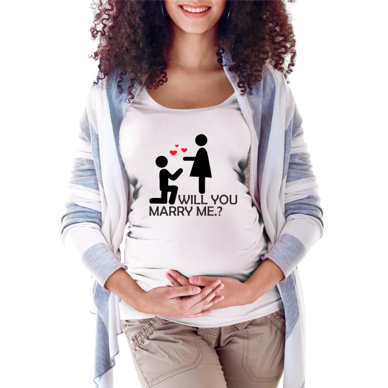 Will You Marry Me Maternity Scoop Neck T-shirt | Artistshot