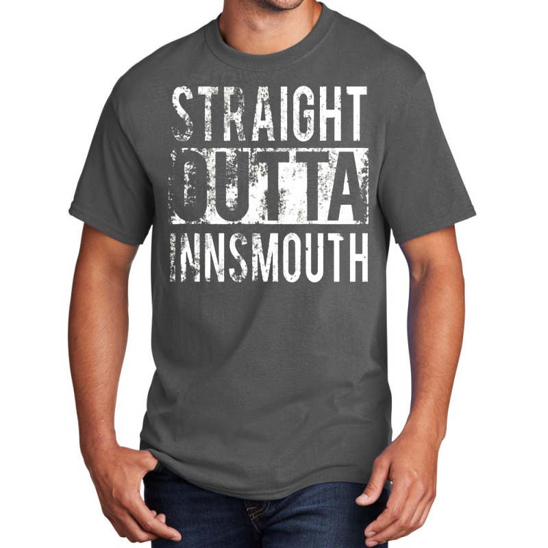 Straight Outta Innsmouth Basic T-shirt | Artistshot