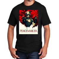 Vigilante Peacemaker Quotes Basic T-shirt | Artistshot