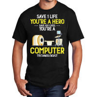 Live Saver Hero Xray Radiologic Computer Technologist Dad T Shirt Basic T-shirt | Artistshot