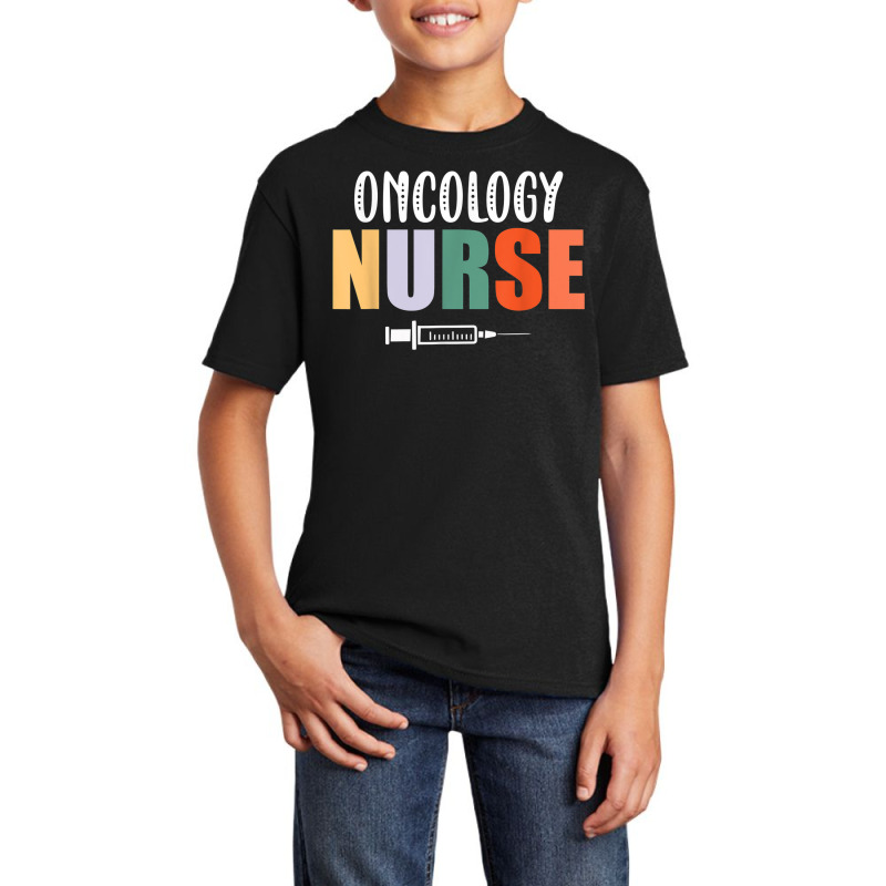 Nurse Lovers Funny Gifts Oncology Nurse Basic Youth T-shirt by YenNgoc | Artistshot