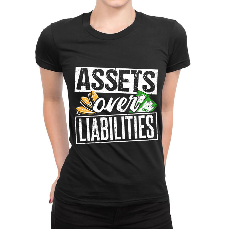 Assets Over Liabilities Accountant Ladies Fitted T-Shirt by BristolEstes | Artistshot