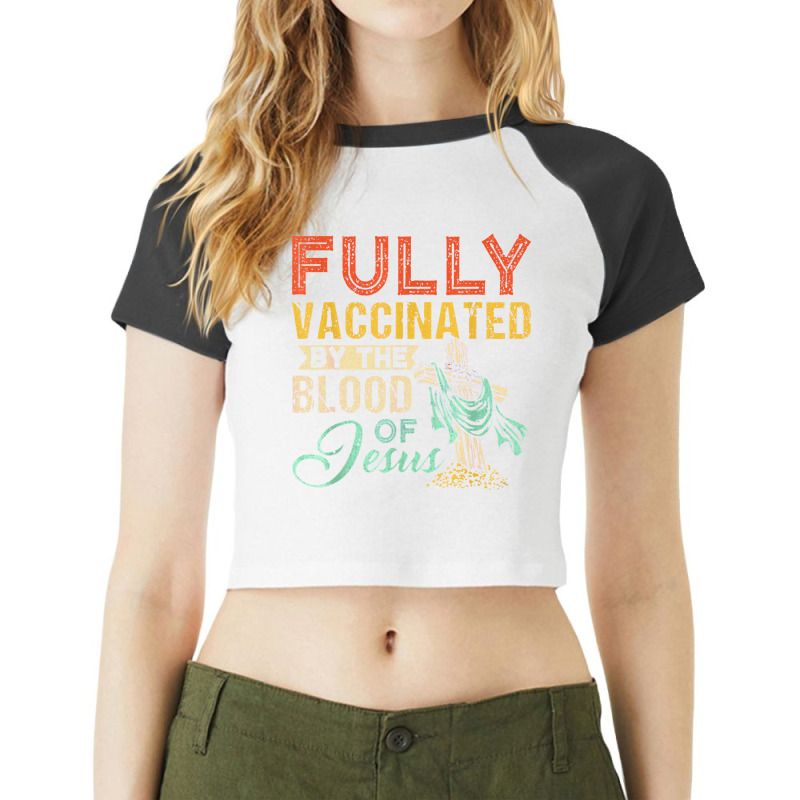 Fully Vaccinated By The Blood Ofc Raglan Crop Top by kabelistrik | Artistshot