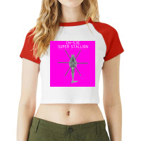 Ch 53e Super Stallion Military Helicopter Raglan Crop Top | Artistshot