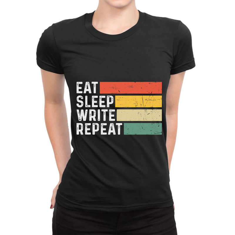 Author Writer Writing Funny Vintage Eat Sleep Writ Ladies Fitted T-Shirt by GreySchrade | Artistshot