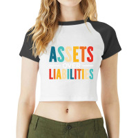 Assets Over Liabilities Tax Season Accounting Acco Raglan Crop Top | Artistshot