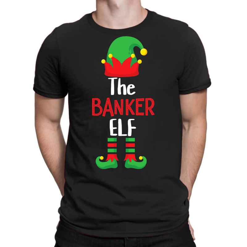 Banker Elf Matching Family Group Christmas Party P T-Shirt by AbubakrCantor | Artistshot