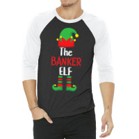 Banker Elf Matching Family Group Christmas Party P 3/4 Sleeve Shirt | Artistshot