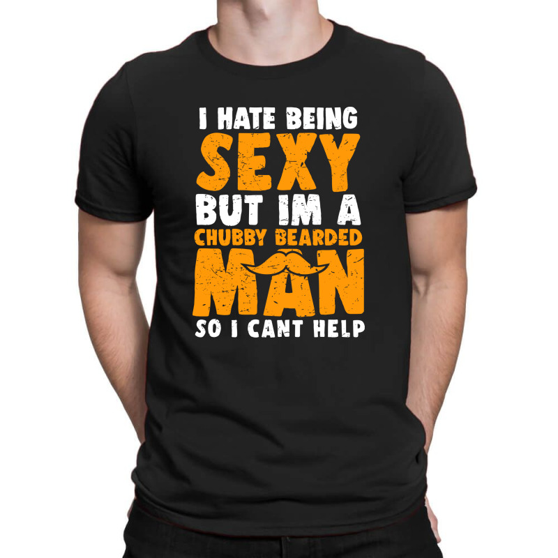 I Hate Being Sexy 3 T-shirt | Artistshot