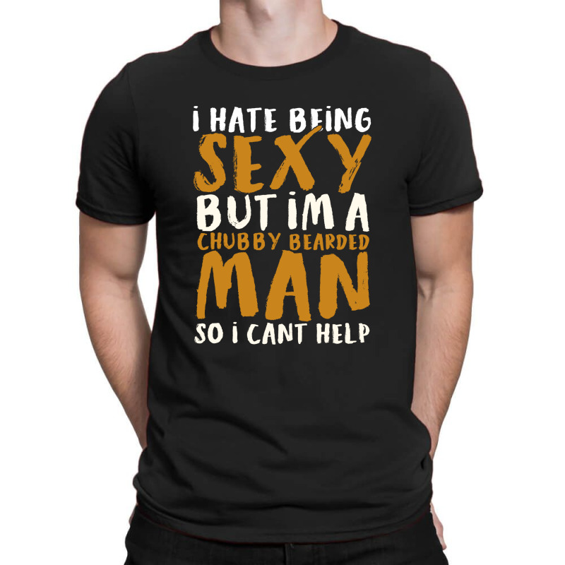 I Hate Being Sexy 2 T-shirt | Artistshot