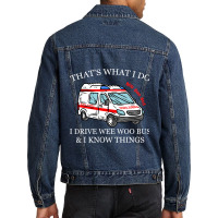 Ambulance Driver Shirt Thats What I Do I Drive Wee Men Denim Jacket | Artistshot